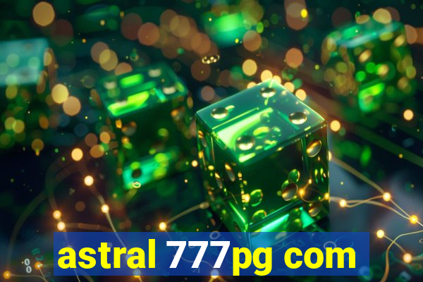 astral 777pg com